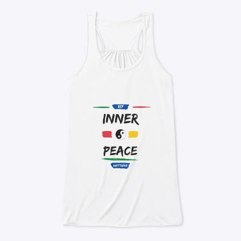 My inner peace matters. 